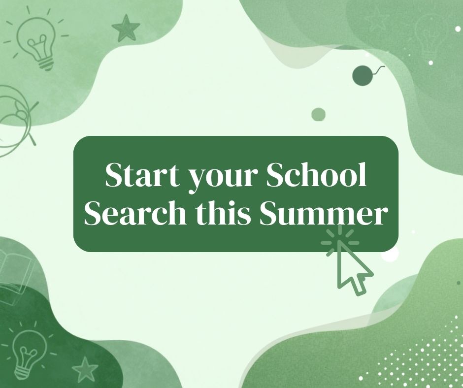 Start your school search this summer